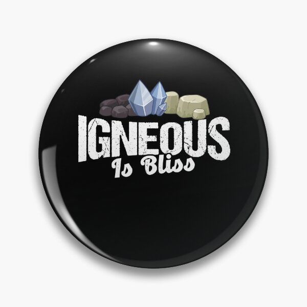 Item preview, Igneous Is Bliss - Petrology - Geologist Gift designed and sold by Dressed For  Duty.