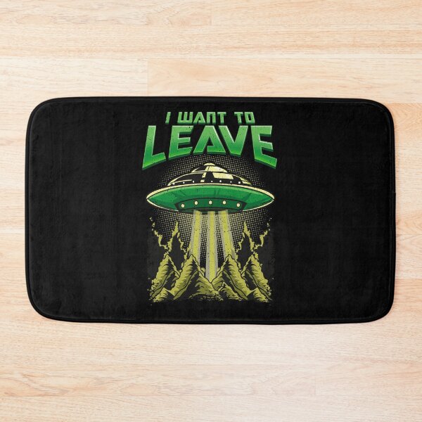 Item preview, Cute & Funny I Want To Leave UFO Aliens Spaceship designed and sold by perfectpresents.