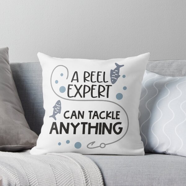 Item preview, A Reel Expert Can Tackle Anything designed and sold by Phorase.