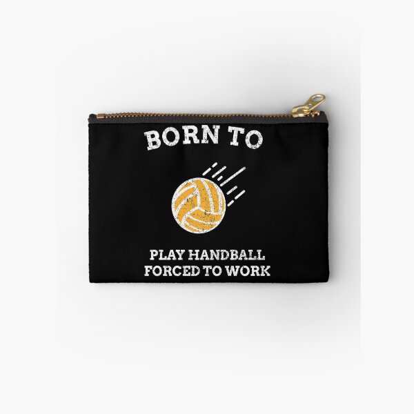 Item preview, Born To Play Handball Forced To Work designed and sold by joabaj.