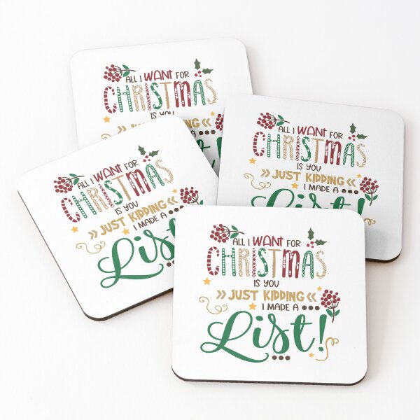 Item preview, All I Want For Christmas Is You Just Kidding I Made A List designed and sold by Phorase.