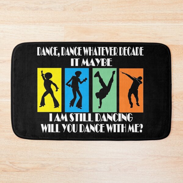 Item preview, DANCE DANCE WHATEVER DECADE IT MAYBE MALE designed and sold by onemoormove.