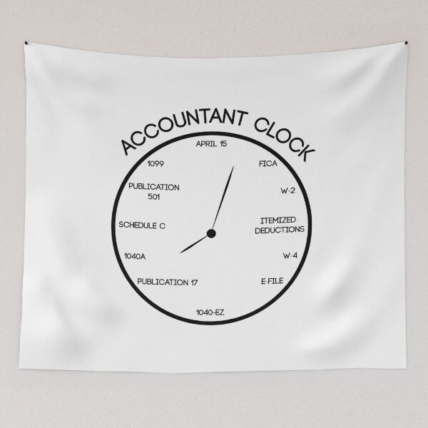 Item preview, Accountant tax season clock april 15 tax day - Funny Accountant Gift, Auditor Gift, Accountant Shirt, Tax Auditor Gift, Tax Auditor Sticker designed and sold by Eddyed.
