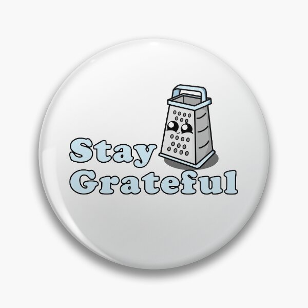 Item preview, Cute Cartoon Grater | Stay Grateful designed and sold by cookingwithten.