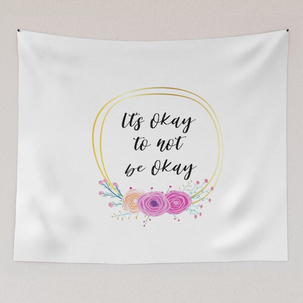 Item preview, Its okay to not be okay designed and sold by AllyShop.