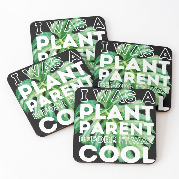 Item preview, I WAS A PLANT PARENT BEFORE IT WAS COOL Funny Quote designed and sold by a-little-ink.