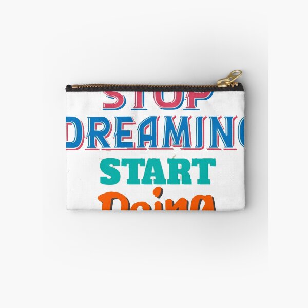 Item preview, stop dreaming start doing designed and sold by Saa3D.