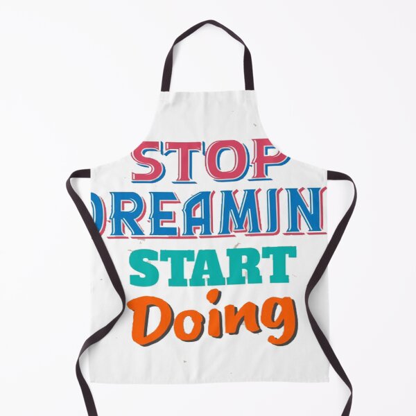 Item preview, stop dreaming start doing designed and sold by Saa3D.