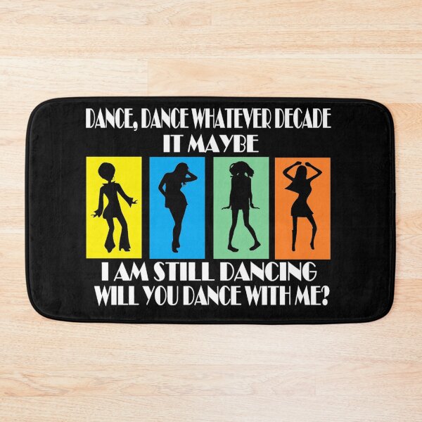 Item preview, DANCE DANCE WHATEVER DECADE IT MAYBE FEMALE designed and sold by onemoormove.
