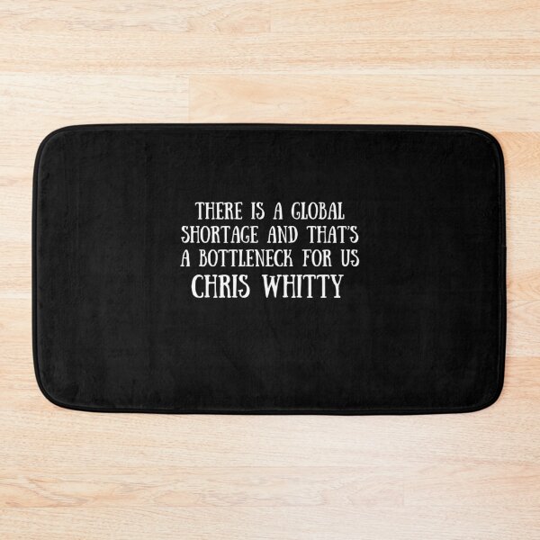 Item preview, Chris whitty quote  designed and sold by Stylekingdom.