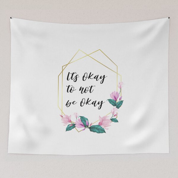 Item preview, Its okay to not be okay designed and sold by AllyShop.