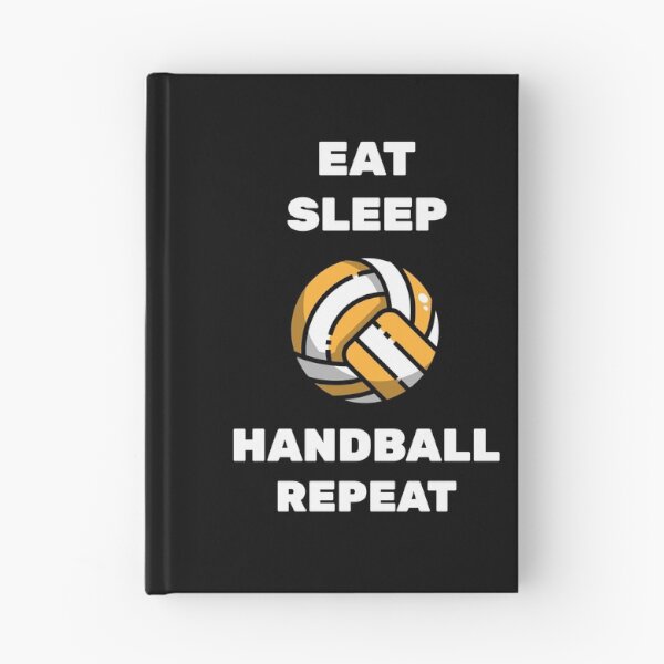 Item preview, Eat Sleep Handball Repeat designed and sold by joabaj.