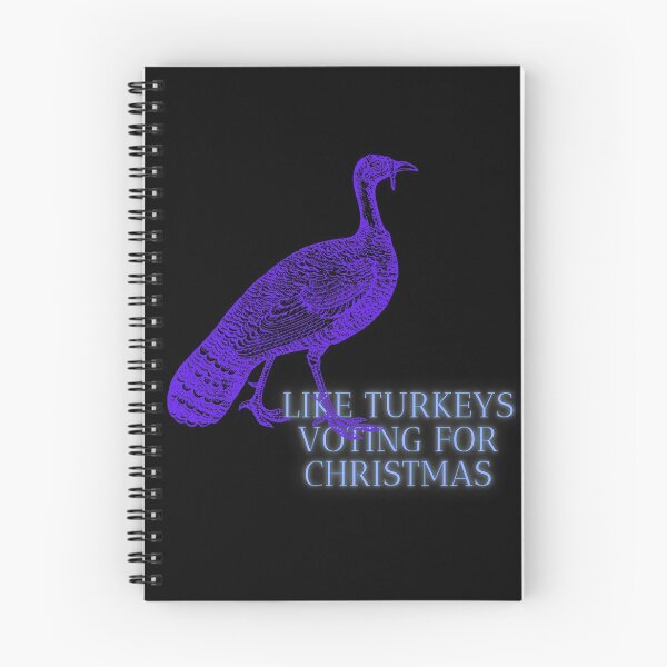 Item preview, Like turkeys voting for Christmas designed and sold by Viktor Kabbach.