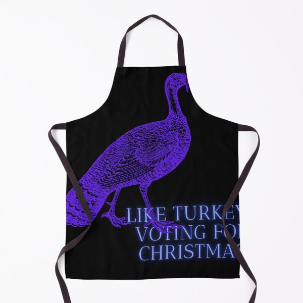 Item preview, Like turkeys voting for Christmas designed and sold by Viktor Kabbach.