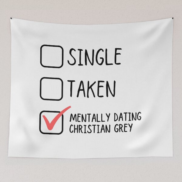 Item preview, Single Taken Mentally Dating Christian Grey designed and sold by m95sim.