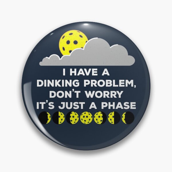 Item preview, Dinking Problem Phases Of The Moon Pickleball designed and sold by d247.