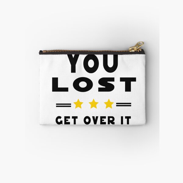 Item preview, you lost get over it designed and sold by ishako online.