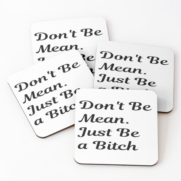 Item preview, Don't Be Mean designed and sold by Text90.