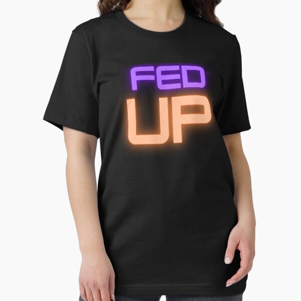 Item preview, Fed Up With Boys designed and sold by Imaginative Expressions⭐️ ⭐️ ⭐️ ⭐️ ⭐️.