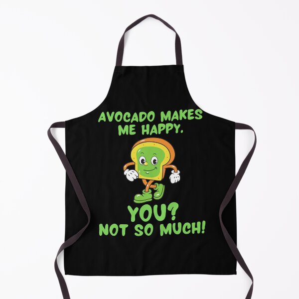 Item preview, Avocado Makes Me Happy. You? Not So Much! designed and sold by TeePartyHost.