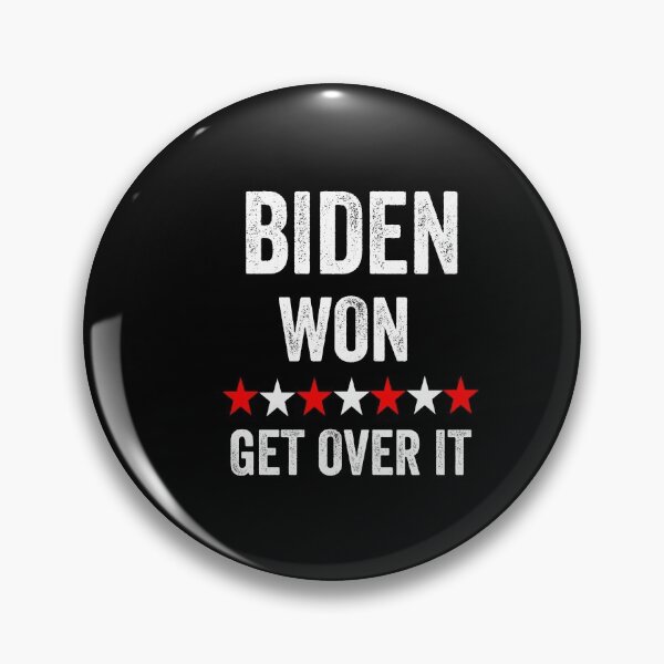 Item preview,  Biden won get over it designed and sold by Designhub14.