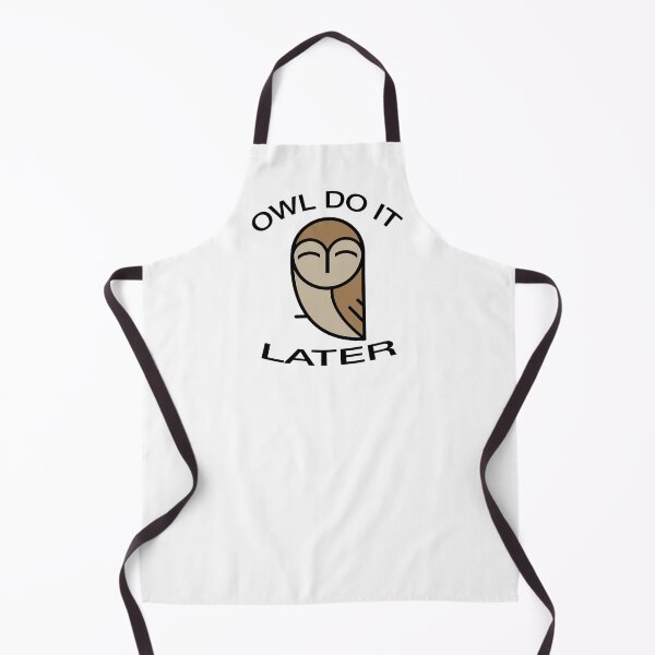 Item preview, Owl do it later funny pun slogan design designed and sold by tommulliner.