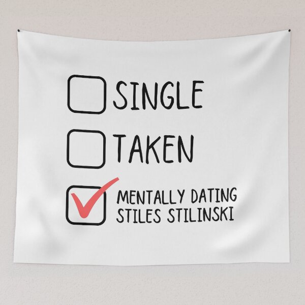 Item preview, Single Taken Mentally Dating Stiles Stilinski designed and sold by m95sim.