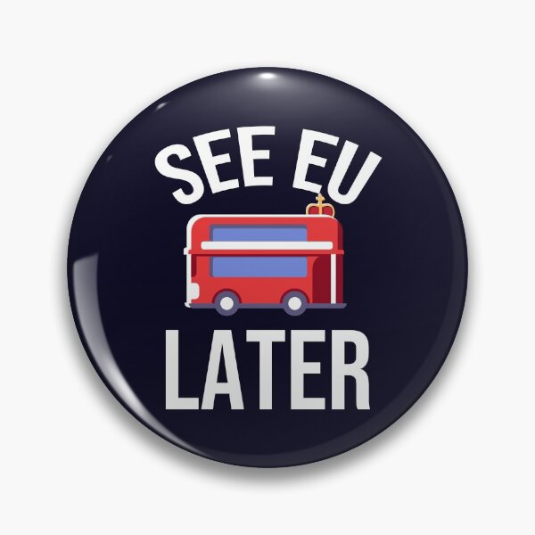 Item preview, see EU later - funny brexit designed and sold by missmarylin.