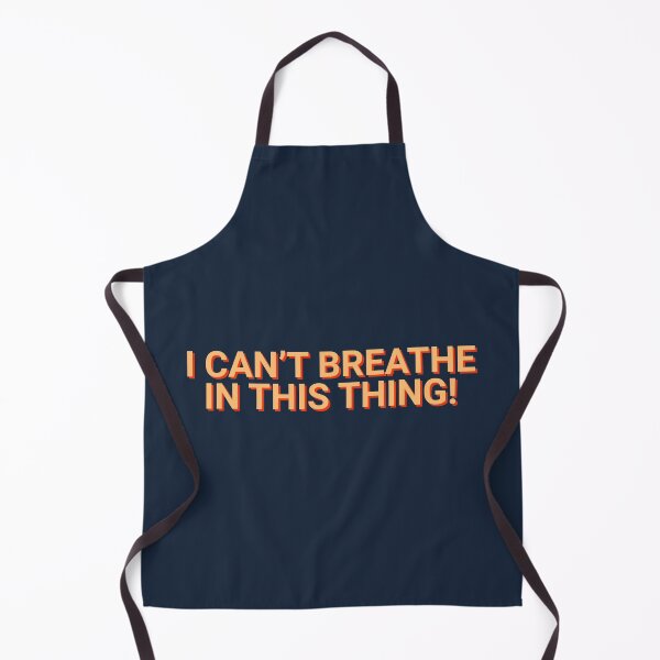 Item preview, I Can't Breathe In This Thing designed and sold by Sour Soul.
