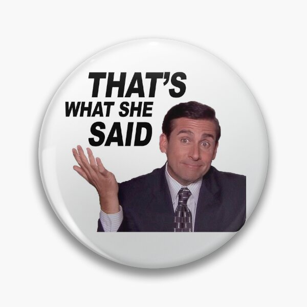 Item preview, That's What She Said (Michael) designed and sold by Gracey Evans (Genius Elements).