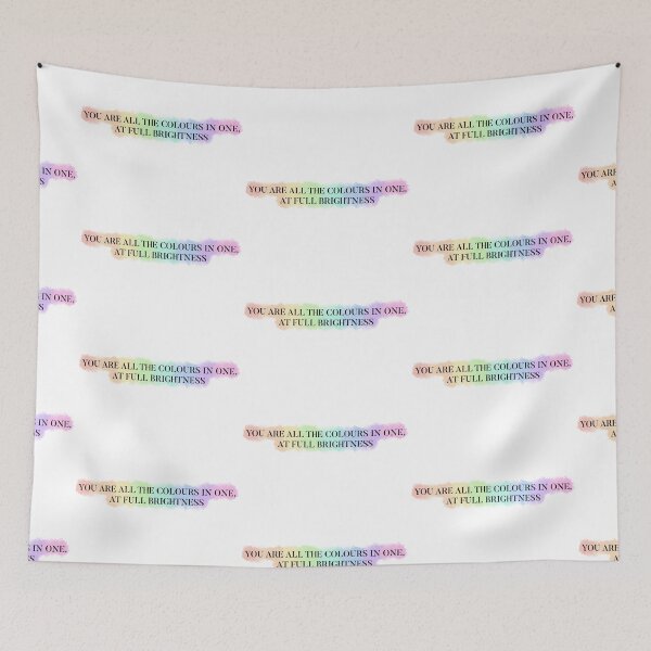 Item preview, You are all the colours in one, at full brightness quote rainbow background designed and sold by StilinskiHeda.