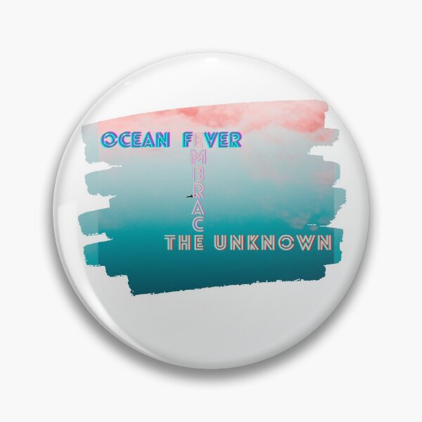 Item preview, Ocean Fever, Embrace the Unknown designed and sold by BlancaQstyle.