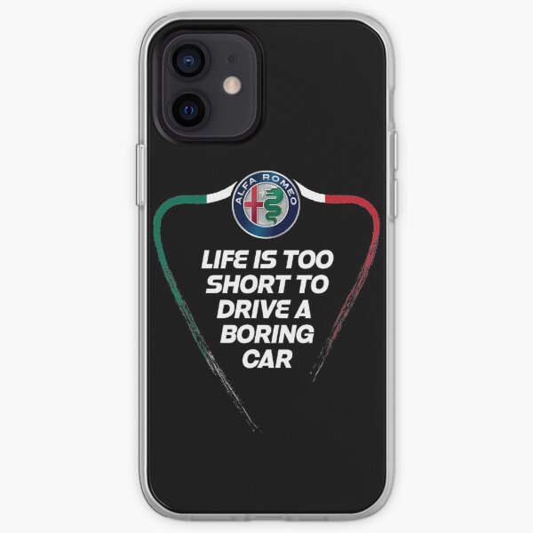La vie est trop courte pour conduire une voiture ennuyeuse - Alfa TriColore Coque souple iPhone