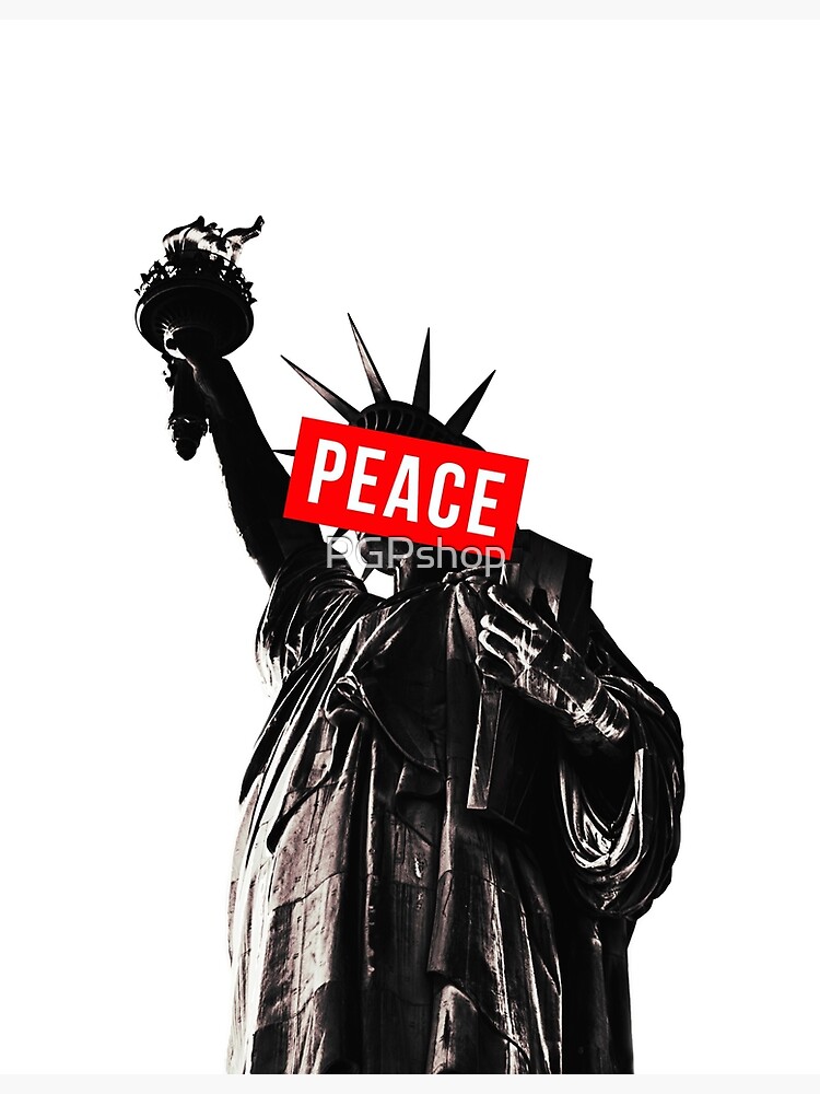 "Statue Of Liberty // PEACE // NYC" Poster for Sale by Redbubble