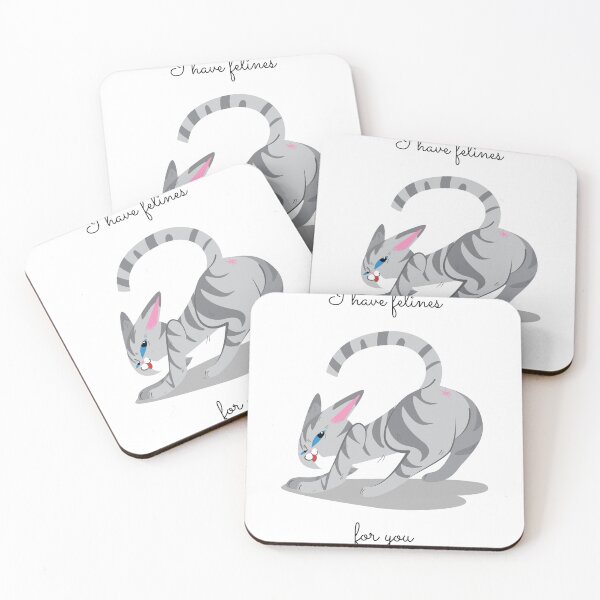 Item preview, I have felines for you designed and sold by Kaupasi.