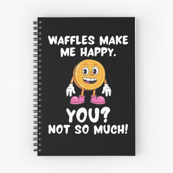 Item preview, Waffles Make Me Happy. You? Not So Much! designed and sold by TeePartyHost.