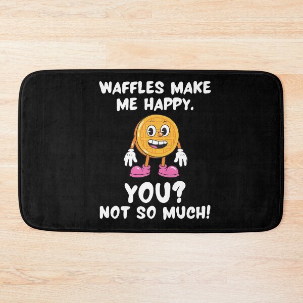 Item preview, Waffles Make Me Happy. You? Not So Much! designed and sold by TeePartyHost.