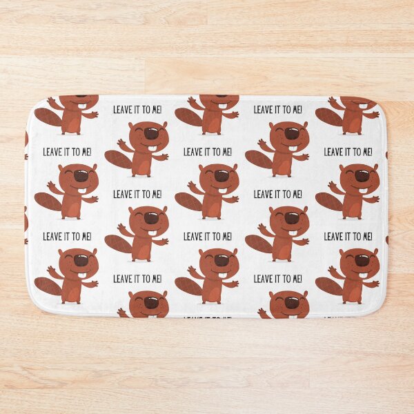 Item preview, Leave it to me! Cute beaver illustration and text. designed and sold by JellyBeenzz.