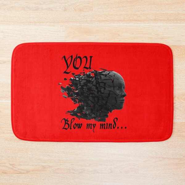 Item preview, You blow my mind designed and sold by Teodosija.