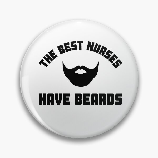 Item preview, The Best Nurses Have Beards designed and sold by TeePartyHost.