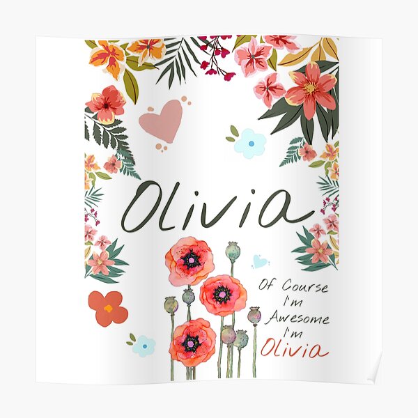 Name Olivia Posters for Sale | Redbubble