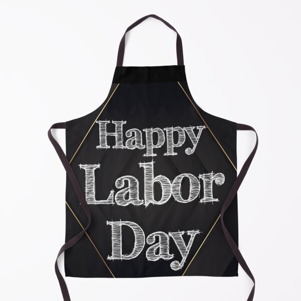 Item preview, Happy Labor Day Aprons designed and sold by LamsaLik.
