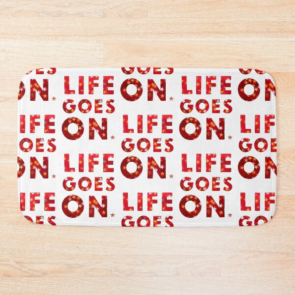 Item preview, LIFE GOES ON designed and sold by FREE T-Shirts.