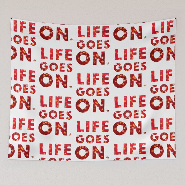Item preview, LIFE GOES ON designed and sold by FREE T-Shirts.