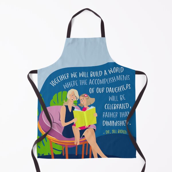 Item preview, Accomplishments of our Daughters will be Celebrated Quote- Jill Biden Quote & Illustration designed and sold by HeraAndKosmos.