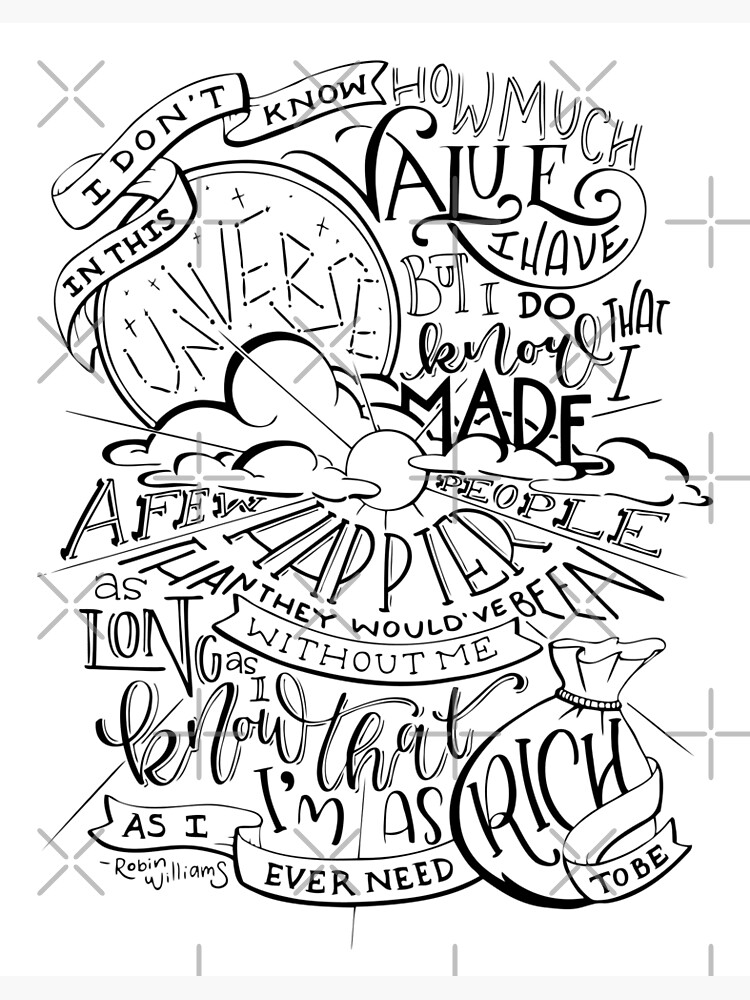 Robin Williams Quote Hand Lettered by catlashley