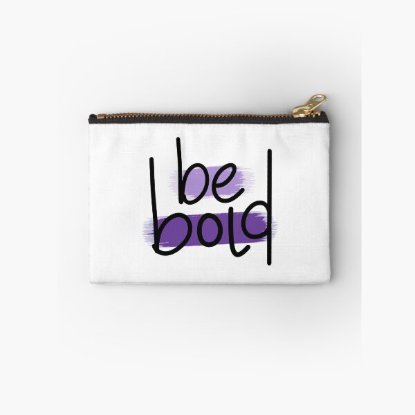Item preview, Be Bold designed and sold by Julia Woods.