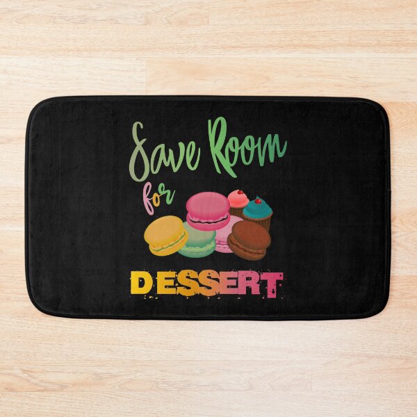 Item preview, Save Room for Dessert designed and sold by likebakerdo.