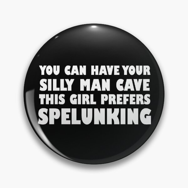 Item preview, Have Your Man Cave Girl Spelunking designed and sold by jaycartoonist.