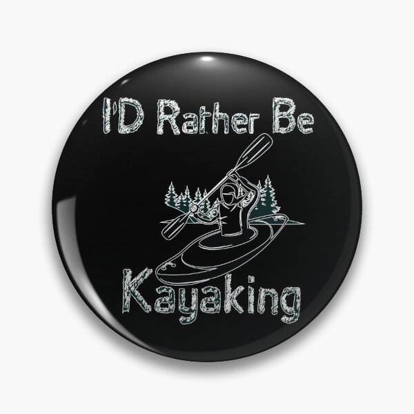 Item preview, I'D Rather Be Kayaking - I love Kayaking - Funny   designed and sold by Hannah  Pillic.